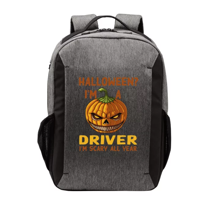 Driver Im Scary All Year Halloween Driving Spooky Motorist Vector Backpack