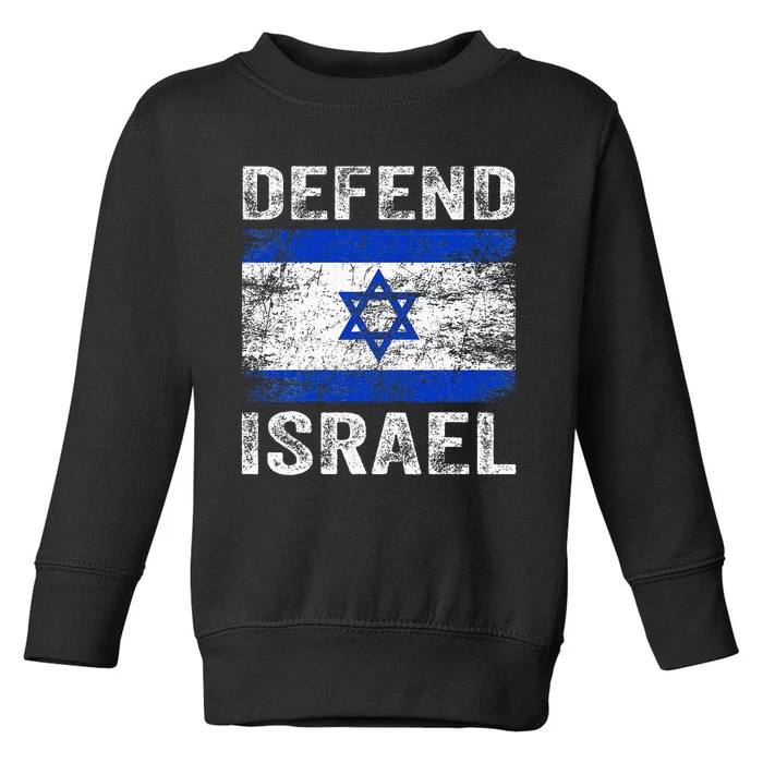 Defend Israel Support Israel I Stand With Israel Israel Flag Toddler Sweatshirt