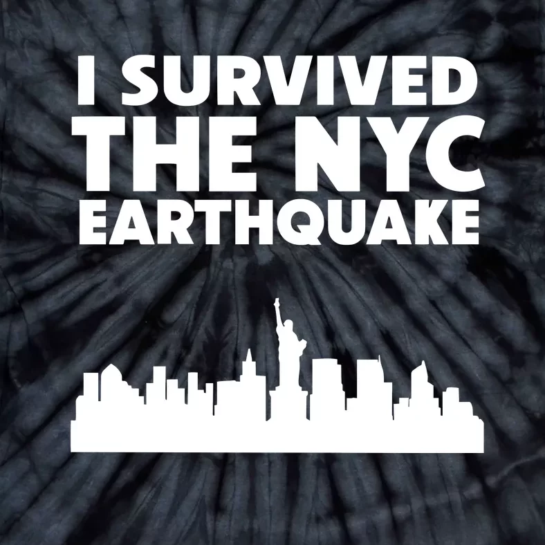 Deathbymayonnaise I Survived The Nyc Earthquake Tie-Dye T-Shirt