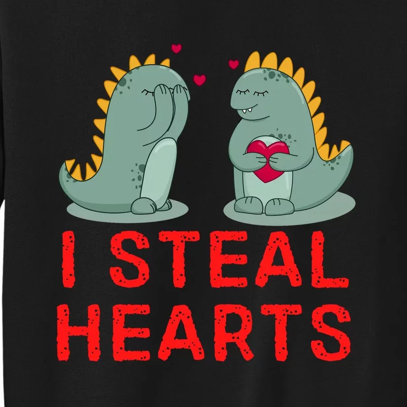 Dinosaur I Steal Hearts Valentines Day Tall Sweatshirt