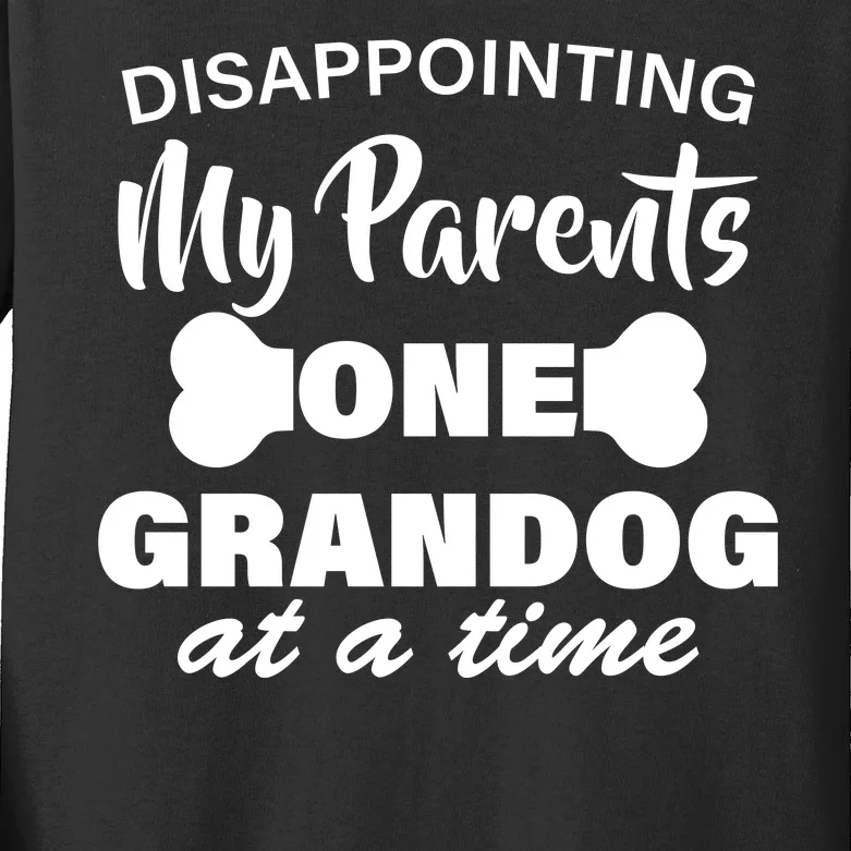 Disappointing My Parents One Grandog At A Time Kids Long Sleeve Shirt