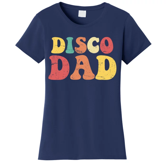 Disco Dad Women's T-Shirt