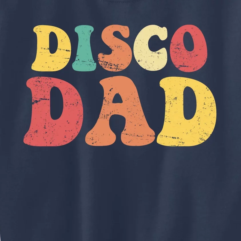 Disco Dad Kids Sweatshirt