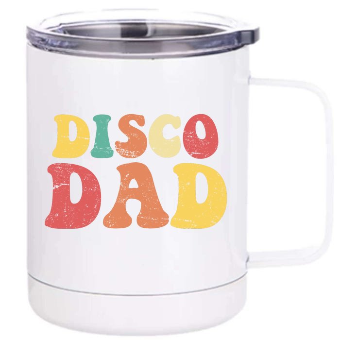 Disco Dad Front & Back 12oz Stainless Steel Tumbler Cup