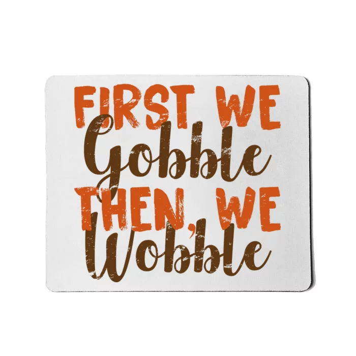 Distress Thanksgiving Wobble Mousepad