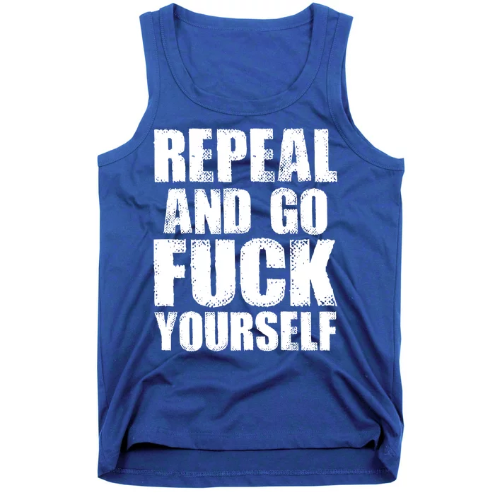 Distressed - Repeal And Go F Yourself Bold Text Tank Top