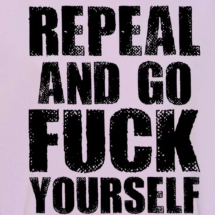 Distressed - Repeal And Go F Yourself Bold Text Garment-Dyed Sweatshirt