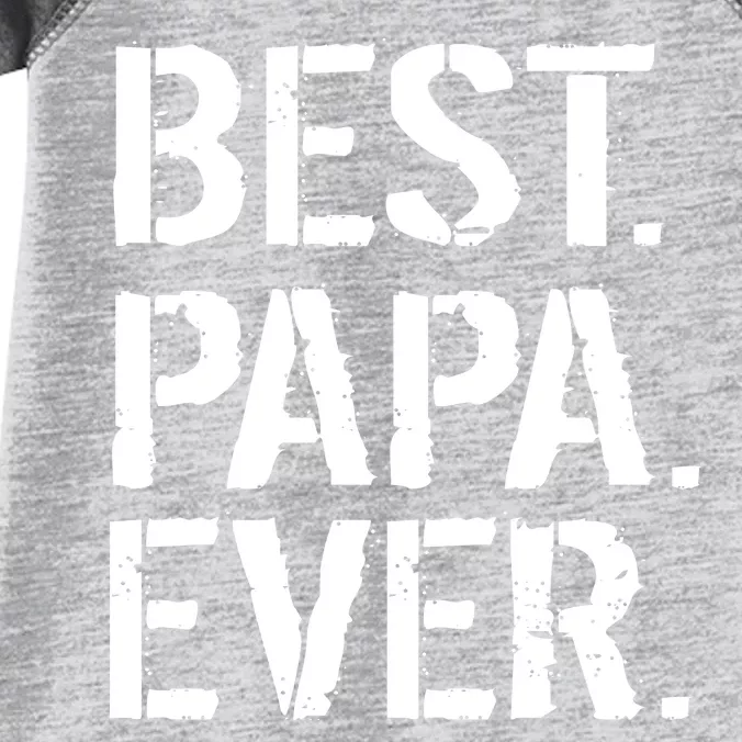 Distressed Best Papa Ever Father's Day Infant Baby Jersey Bodysuit