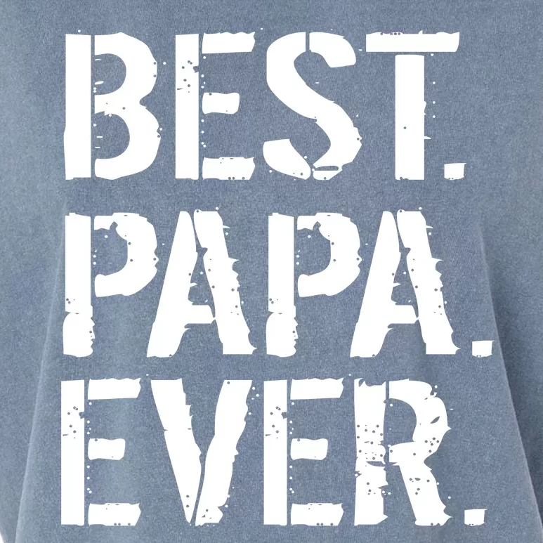 Distressed Best Papa Ever Father's Day Garment-Dyed Women's Muscle Tee