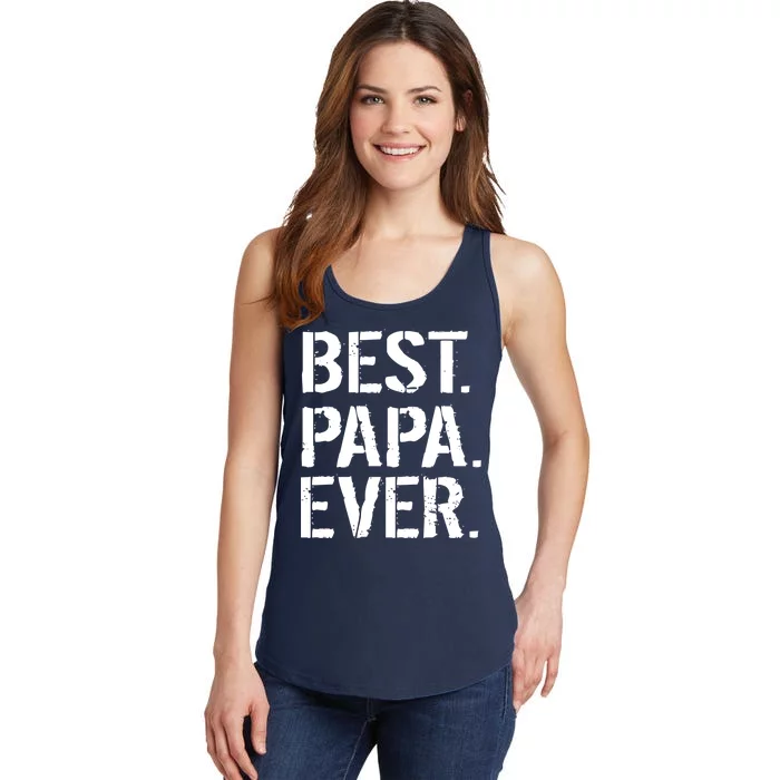 Distressed Best Papa Ever Father's Day Ladies Essential Tank