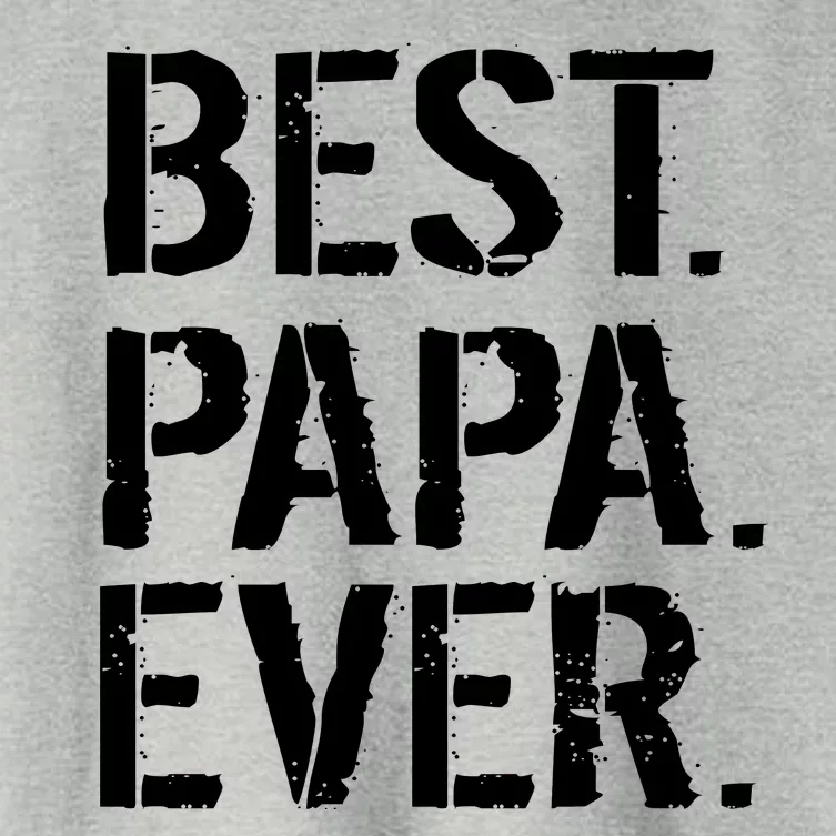 Distressed Best Papa Ever Father's Day Women's Crop Top Tee