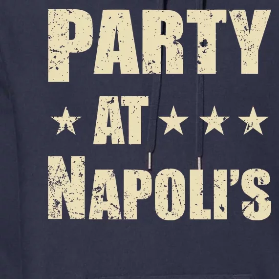 Distressed Party at Napoli's Premium Hoodie