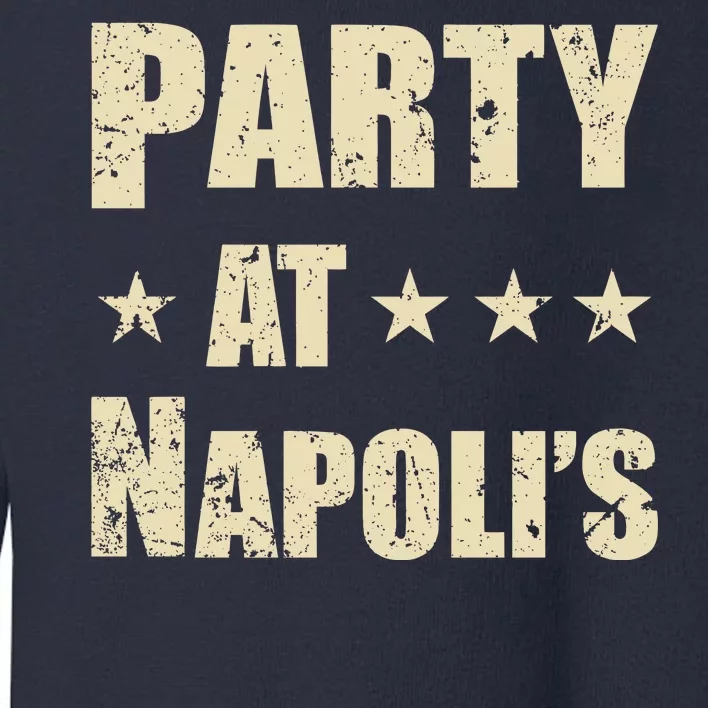 Distressed Party at Napoli's Toddler Sweatshirt