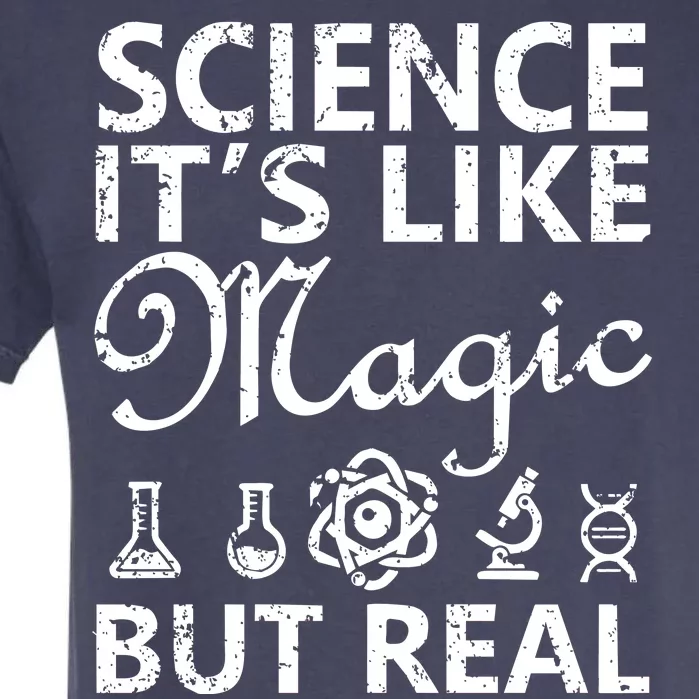 Distressed Science It's Like Magic But Real March For Science Garment-Dyed Heavyweight T-Shirt