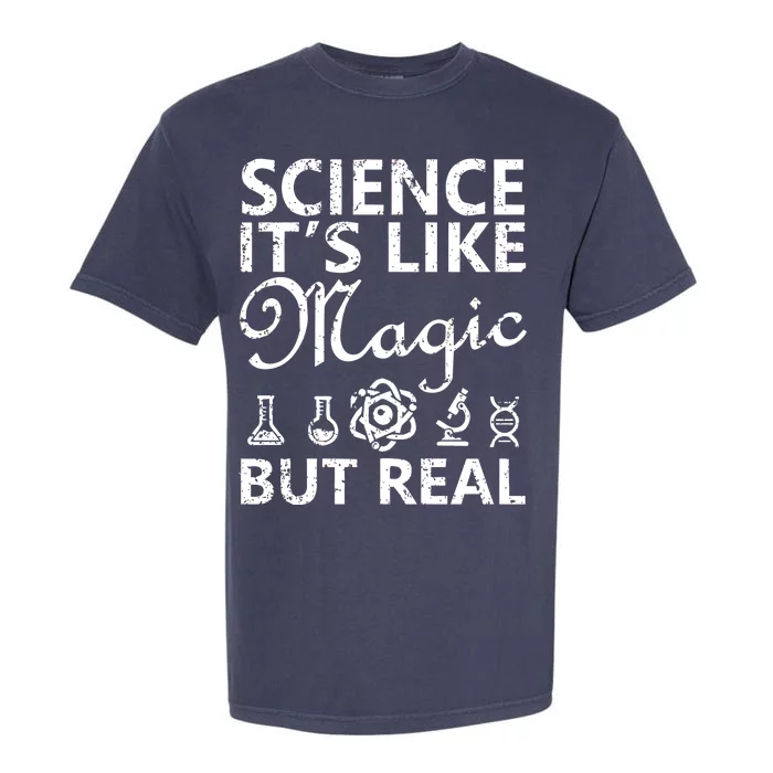 Distressed Science It's Like Magic But Real March For Science Garment-Dyed Heavyweight T-Shirt