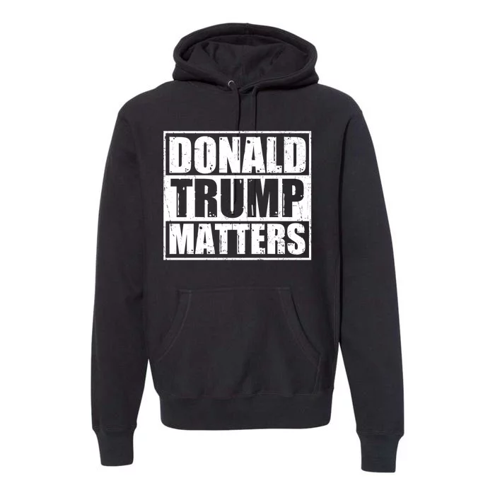 Distressed Straight Outta Donald Trump Matters Premium Hoodie