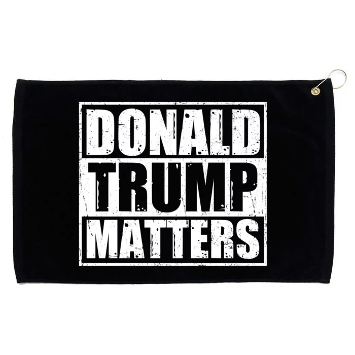 Distressed Straight Outta Donald Trump Matters Grommeted Golf Towel