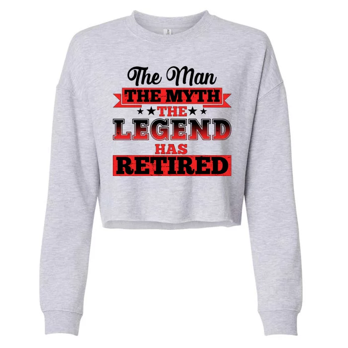 Distressed The Man The Myth The Legend Has Retired Cropped Pullover Crew