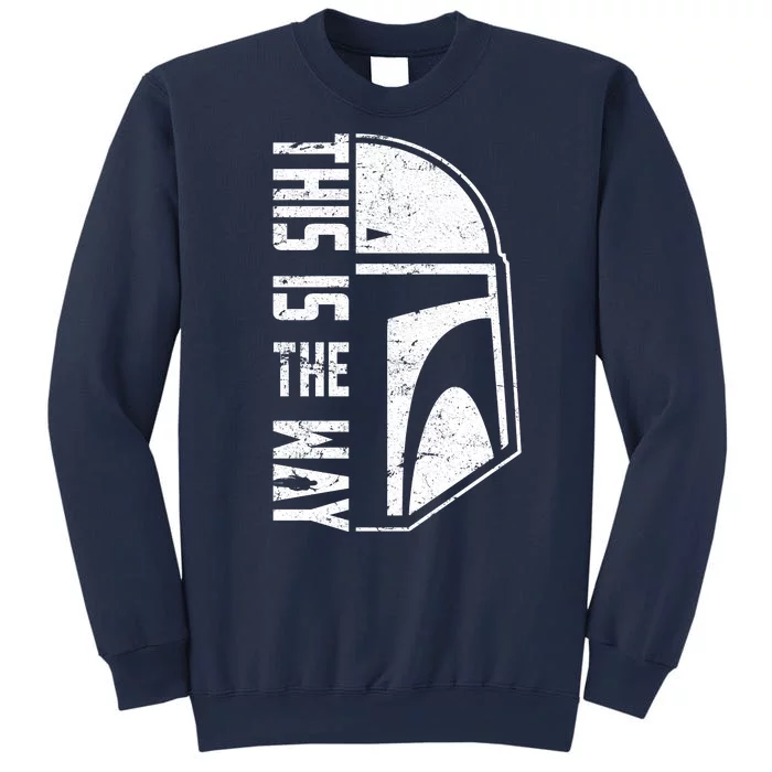 Distressed This Is The Way Helmet Sweatshirt