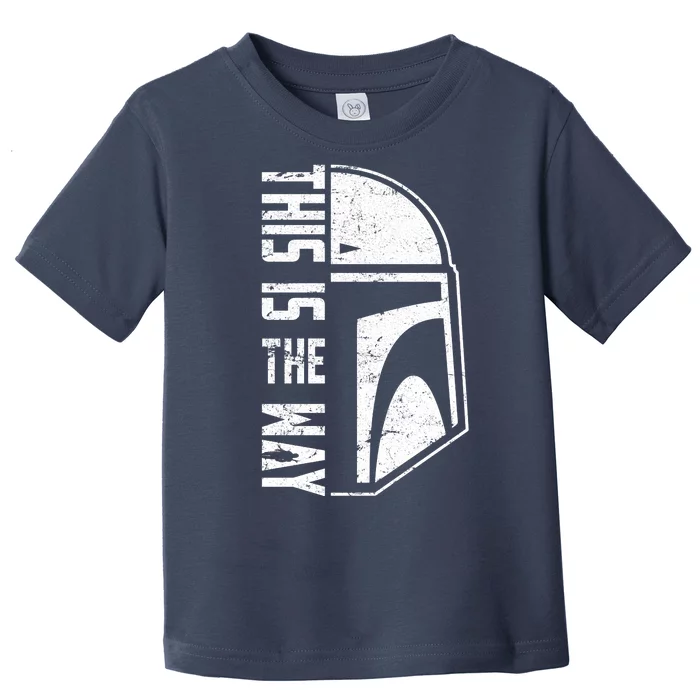 Distressed This Is The Way Helmet Toddler T-Shirt