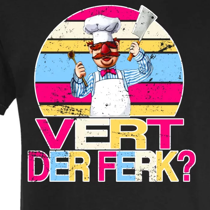 Distressed Vert Der Ferk Retro Chef Garment-Dyed Heavyweight T-Shirt