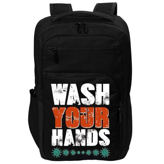 Distressed Wash Your Hands Funny Impact Tech Backpack