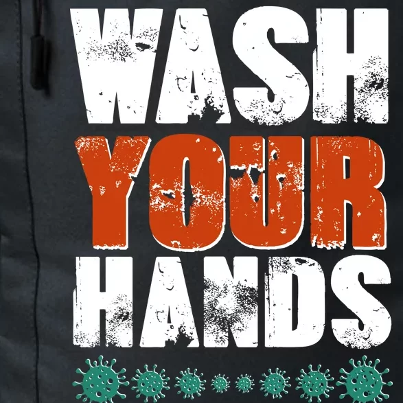 Distressed Wash Your Hands Funny Daily Commute Backpack