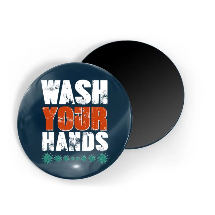 Distressed Wash Your Hands Funny Magnet