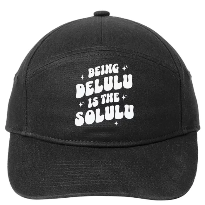 Delulu Is The Solulu Manifestation 7-Panel Snapback Hat