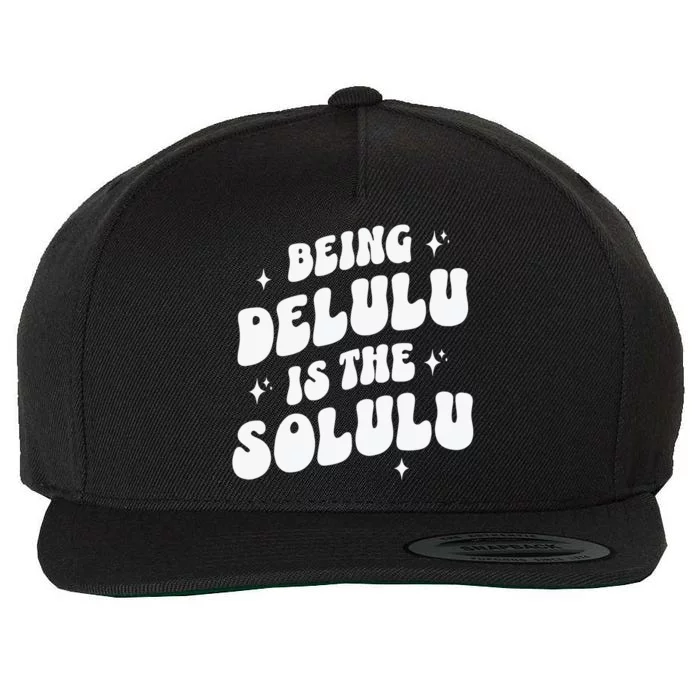 Delulu Is The Solulu Manifestation Wool Snapback Cap