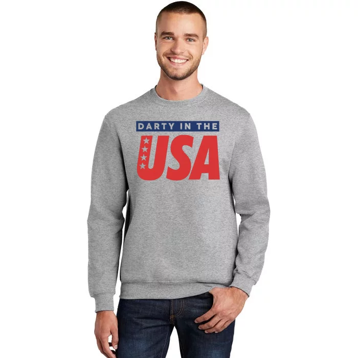 Darty In The Usa Independence Day American Tall Sweatshirt