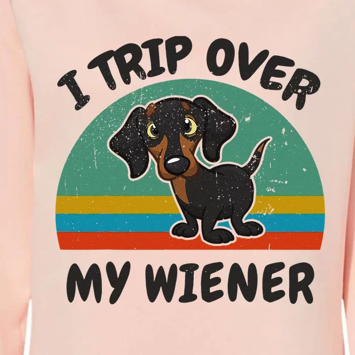 Dachshund I Trip Over My WeinerDog Funny Womens California Wash Sweatshirt