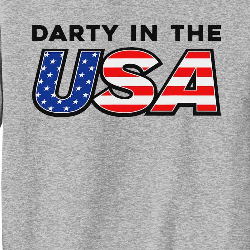 Darty In The Usa 4th Of July Fun Tall Sweatshirt