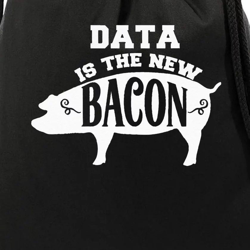 Data Is The New Bacon Engineering Drawstring Bag