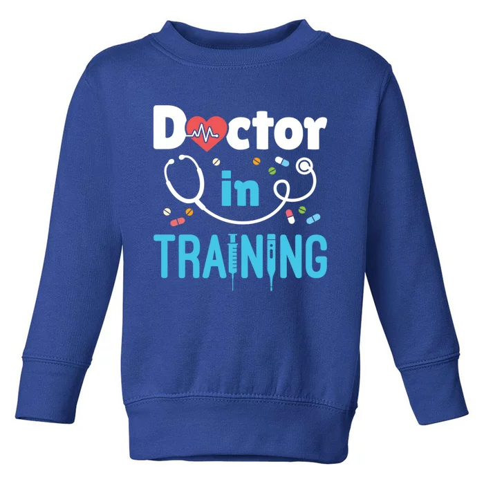 Doctor In Training Future Doctor Medical School Student Gift Toddler Sweatshirt