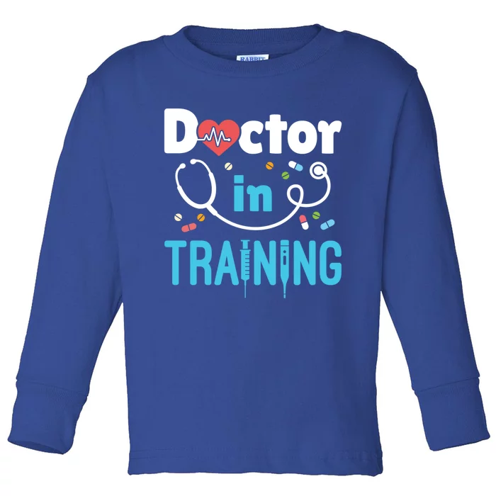 Doctor In Training Future Doctor Medical School Student Gift Toddler Long Sleeve Shirt