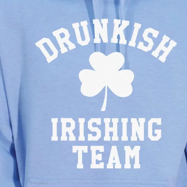 Drunkish Irishing Team Saint Patrick's Day Tee Unisex Surf Hoodie