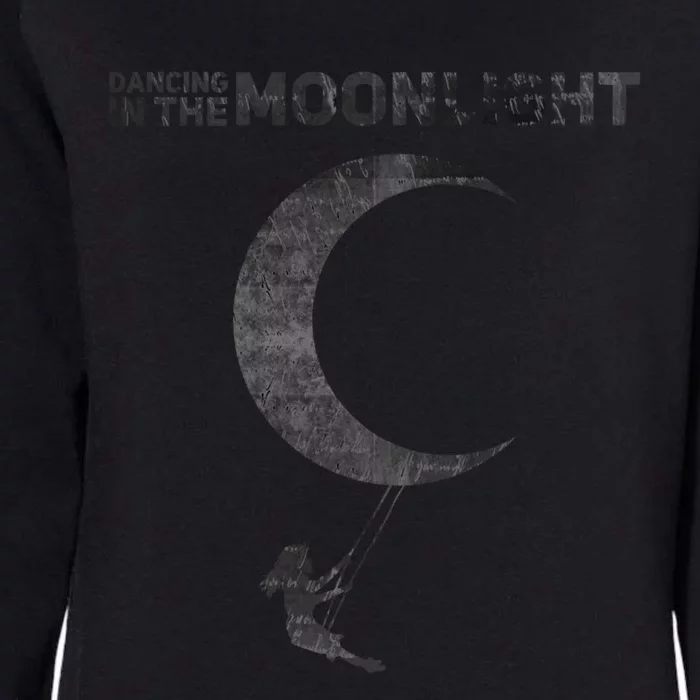 Dancing In The Moonlight Meaningful Gift Womens California Wash Sweatshirt