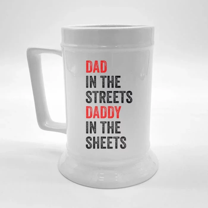 Dad In The Streets Daddy In The Sheets FatherS Day Front & Back Beer Stein