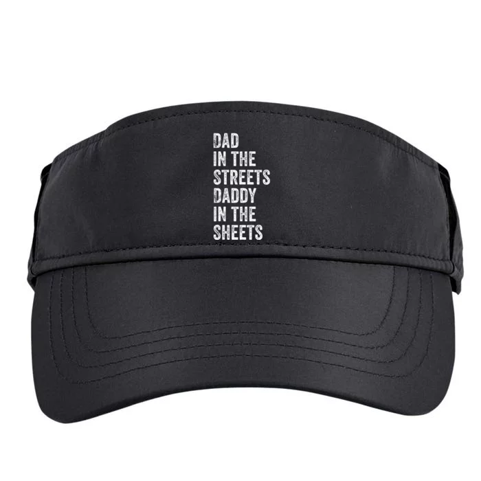 Dad In The Streets Daddy In The Sheets Presents For Dad Adult Drive Performance Visor