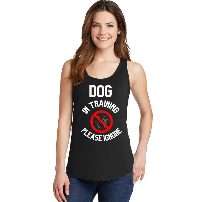 Dog In Training Please Ignore Ladies Essential Tank