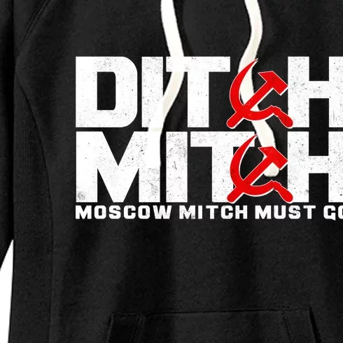 Ditch Mitch Moscow Mitch Must Go Women's Fleece Hoodie