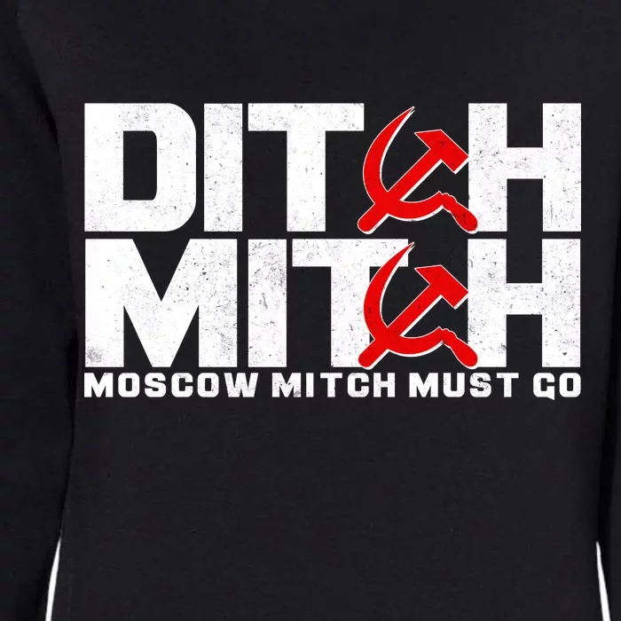 Ditch Mitch Moscow Mitch Must Go Womens California Wash Sweatshirt