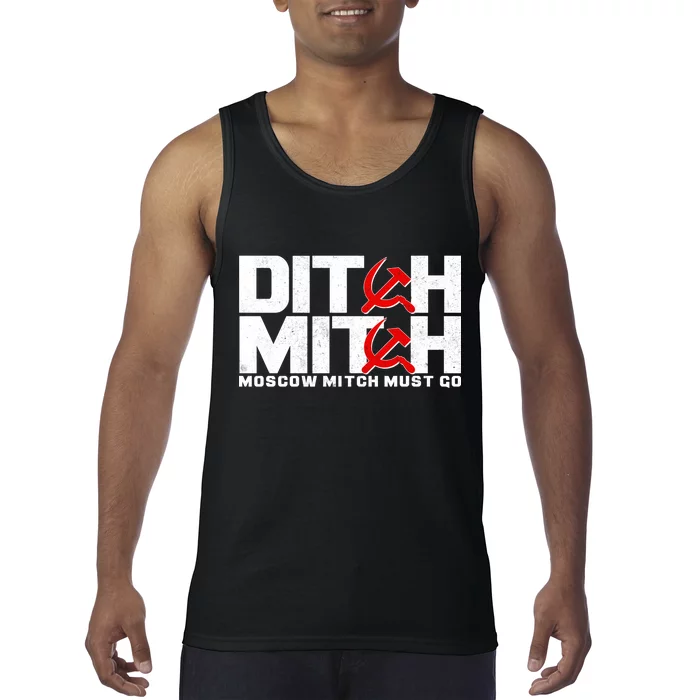 Ditch Mitch Moscow Mitch Must Go Tank Top