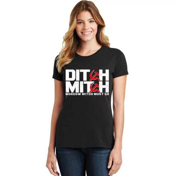 Ditch Mitch Moscow Mitch Must Go Women's T-Shirt