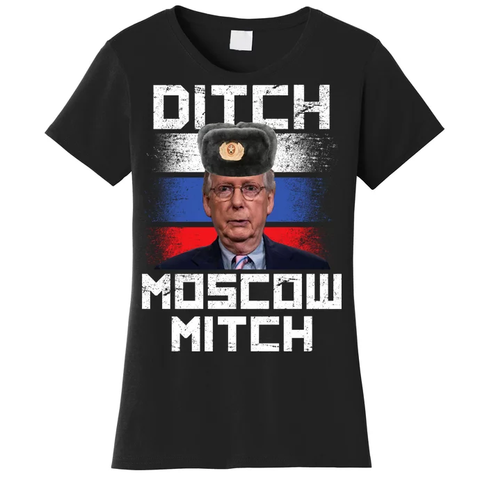 Ditch Moscow Mitch McConnell Women's T-Shirt