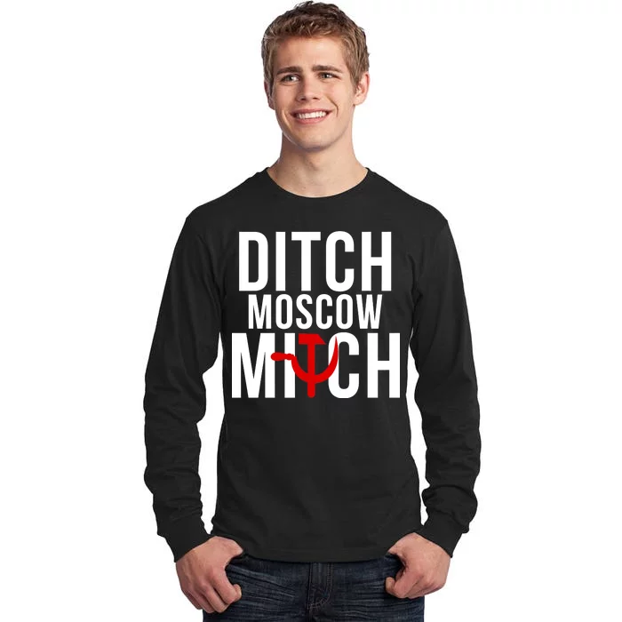 Ditch Moscow Mitch Traitor Tall Long Sleeve T-Shirt