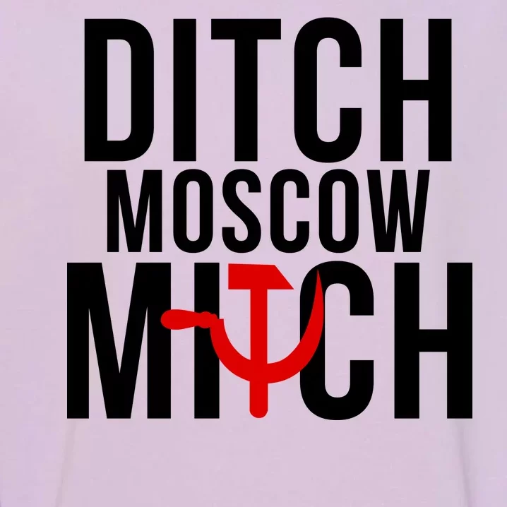 Ditch Moscow Mitch Traitor Garment-Dyed Sweatshirt