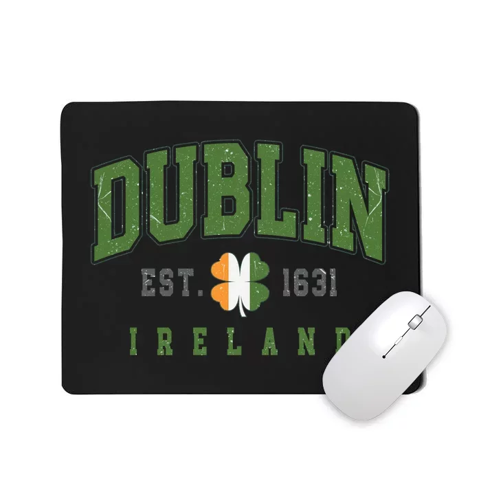 Dublin Ireland Vintage Est 1631 Mousepad