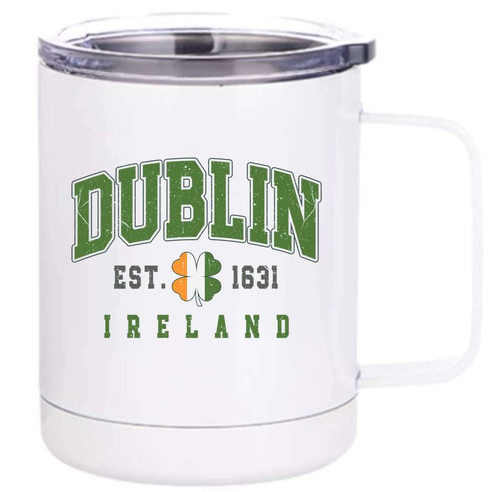 Dublin Ireland Vintage Est 1631 Front & Back 12oz Stainless Steel Tumbler Cup